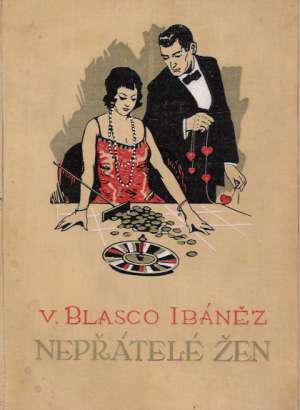 NEPŘÁTELÉ ŽEN - Ibáněz V.B.