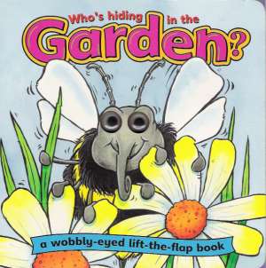 WHO´S HIDING IN THE GARDEN? - Kolektív autorov