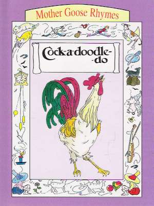 COCK- A-DOODLE-DO - Kolektív autorov
