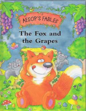 THE FOX AND THE GRAPES - Randall R.