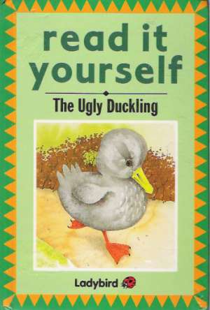 READ IT YOURSELF - THE UGLY DUCKLING - Kolektív autorov