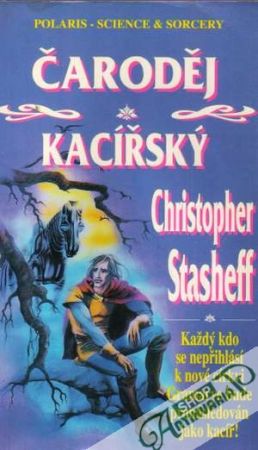 Čaroděj kacířský - Stasheff Christopher