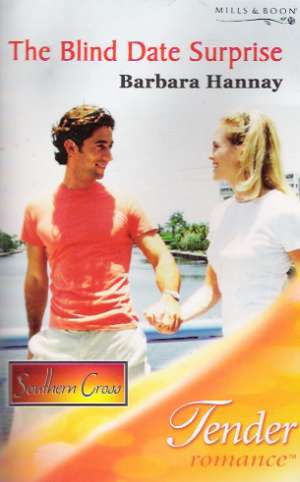 TENDER ROMANCE - THE BLIND DATE SURPRISE - Hannay B.