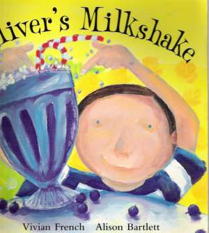 OLIVER´S MILKSHAKE - French V.