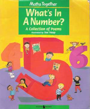 MATHS TOGETHER - WHAT´S IN A NUMBER? - Kolektív autorov
