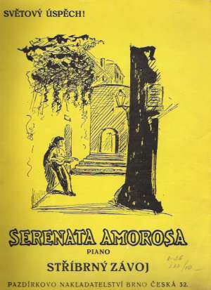 SERENATA AMOROSA - STŘÍBRNÝ ZÁVOJ - Petzný J.
