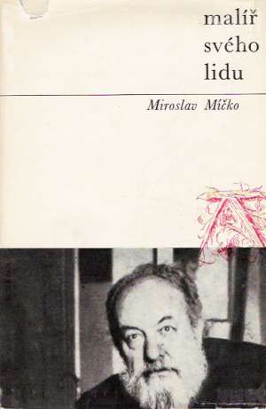 MALÍŘ SVÉHO LIDU - Míčko M.