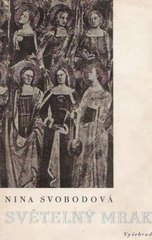 SVĚTELNÝ MRAK - Svobodová Nina