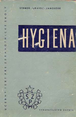 HYGIENA - Strmeň F. a kolektív