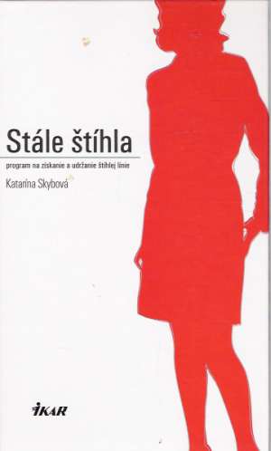 STÁLE ŠTÍHLA - Skybová Katarína