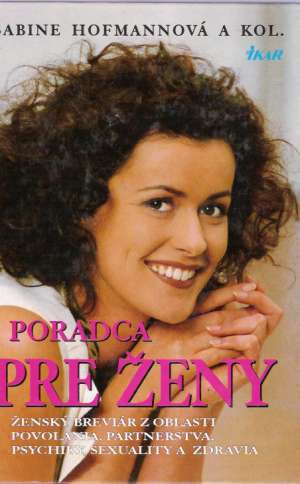PORADCA PRE ŽENY - Hofmannová Sabine