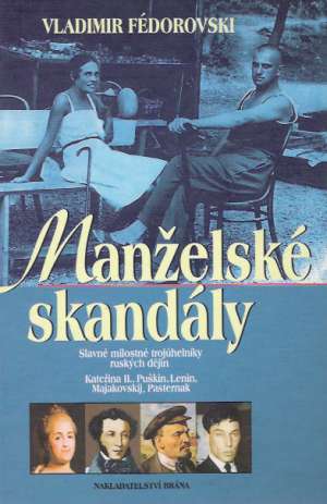 MANŽELSKÉ SKANDÁLY - Fédorovski V.