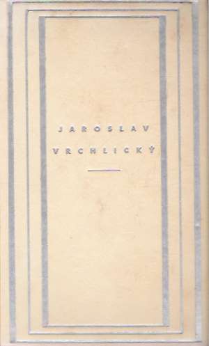 BODLÁČÍ Z PARNASU - Vrchlický Jaroslav