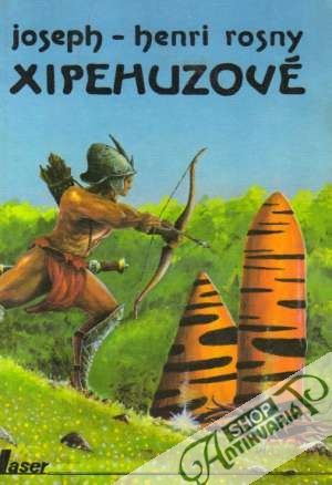 Xipehuzové - Rosny Joseph-Henri