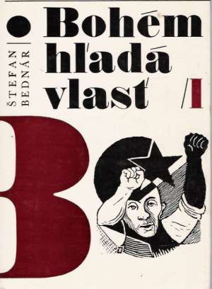 Bohém hľadá vlasť I. - II. - Bednár Štefan