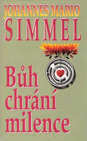 BÚH CHRÁNÍ MILENCE - Simmel Johannes Mario