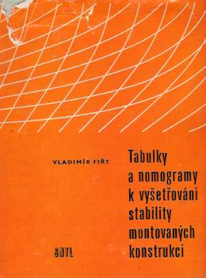 TABULKY A NOMOGRAMY K VYŠETŘOVÁNÍ STABILITY... - Fiřt V.