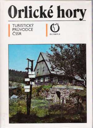 ORLICKÉ HORY - kolektív autorov