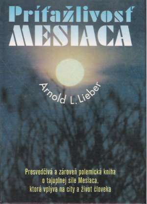 PRÍŤAŽLIVOSŤ MESIACA - Lieber A.L.
