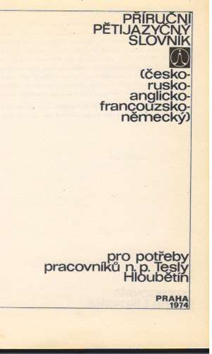 PŘÍRUČNÍ PĚTIJAZYČNÝ SLOVNÍK - Likovská S.
