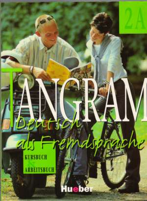 TANGRAM DEUTSCH ALS FREMDSPRACHE 2A - KURSBUCH UND ARBEITSBUCH - Dallapiazza / Eduard von Jan / Schonherr