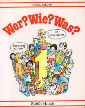 WER? WIE? WAS? /Schulerbuch/ - Seeger Harald