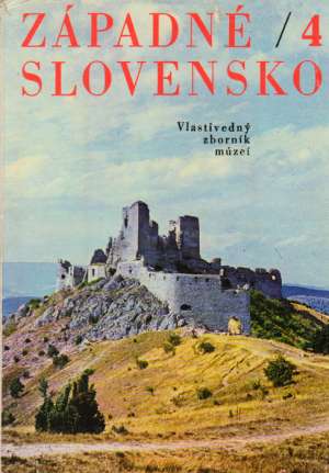 ZÁPADNÉ SLOVENSKO 4. - Kolektív autorov