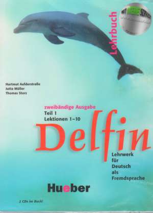DELFIN LEHRBUCH TEIL 1. - LEKTIONEN 1-10 - Kolektív autorov