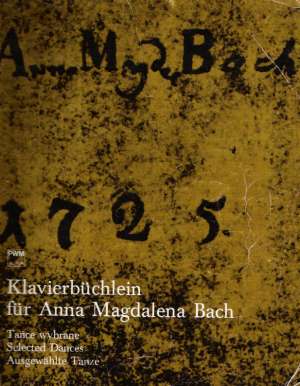 KLAVIERBUCHLEIN FUR ANNA MAGDALENA BACH - Kolektív autorov
