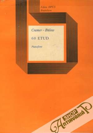 60 vybraných etud pre klavír - Cramer Johann Baptist