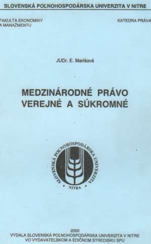 MEDZINÁRODNÉ PRÁVO VEREJNÉ A SÚKROMNÉ - Marišová E.