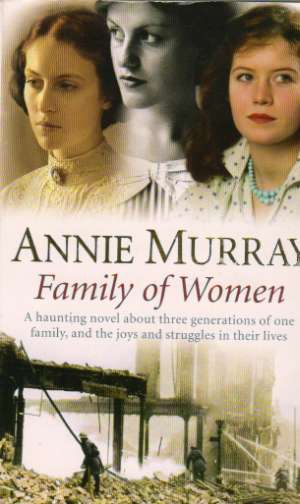 FAMILY OF WOMAN - Murray A.