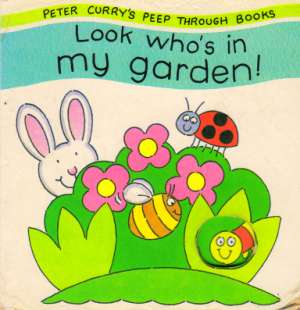 LOOK WHO´S IN MY GARDEN! - Kolektív autorov