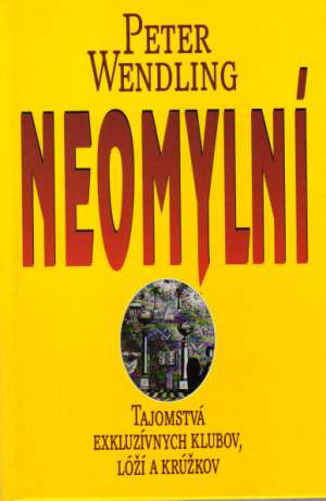 NEOMYLNÍ - Wendling Peter