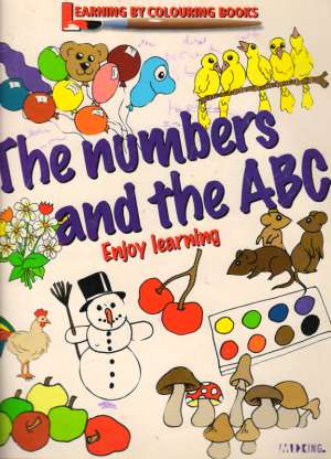 THE NUMBERS AND THE ABC-ENJOY LEARNING - Kolektív autorov