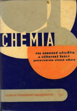 CHÉMIA PRE 1.,2. A 3. ROČNÍK OU - Škárka Bohumil a kolektív