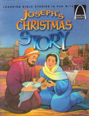 JOSEPH´S CHRISTMAS STORY - Dreyer N.E.