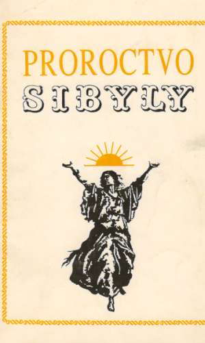 PROROCTVO SIBYLY - Kolektív autorov