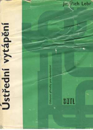 ÚSTŘEDNÍ VYTÁPĚNÍ - Lebr J.