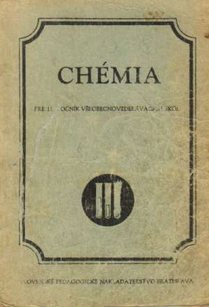 CHÉMIA PRE 11. ROČNÍK VŠEOBECNOVZDELÁVACÍCH ŠKôL - Petrú F. a kolektív