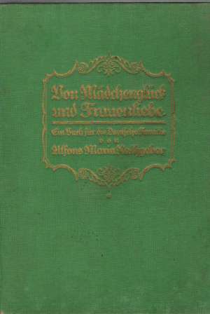 VON MäDCHENGLUCK UND FRAUENLIEBE - Rathgeber A.M.