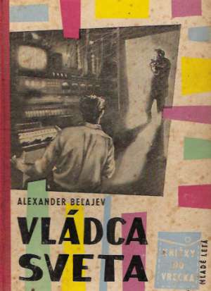 Vládca sveta - Beľajev Alexander