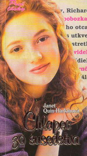 CHLAPEC ZO SUSEDSTVA - Quin-Harkinová J.