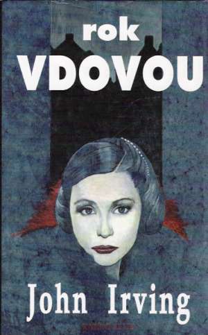 ROK VDOVOU - Irving John