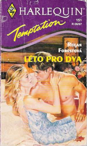 Léto pro dva - Forestová Regan