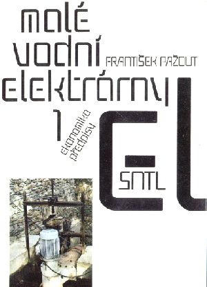 Malé vodní elektrárny 1. - Pažout František