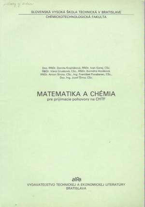 MATEMATIKA A CHÉMIA PRE PRIJÍMACIE POHOVORY - Krajňáková D. a kol.