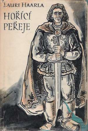 HOŘÍCÍ PEŘEJE - Haarla L.