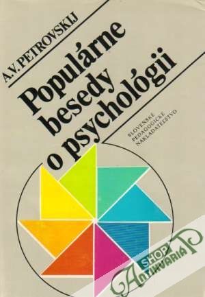 Populárne besedy o psychológii - Petrovskij A.V.