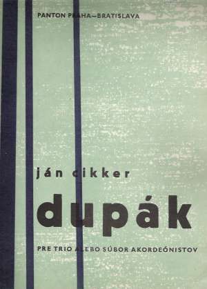 DUPÁK - Cikker J.